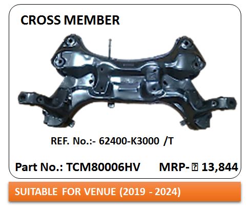 [QH TCM80006HV LP+GST] Cross Member VENUE