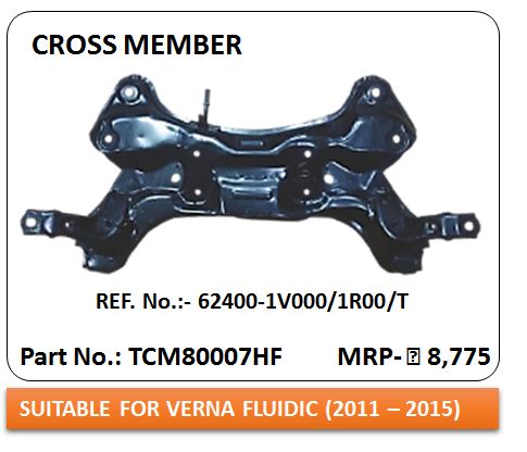 [QH TCM TCM80007HF LP+GST] Cross Member VERNA FLUIDIC