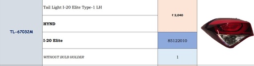 [M TL-67031M] Tail Light Hyundai I20 Elite Type 1 - RH